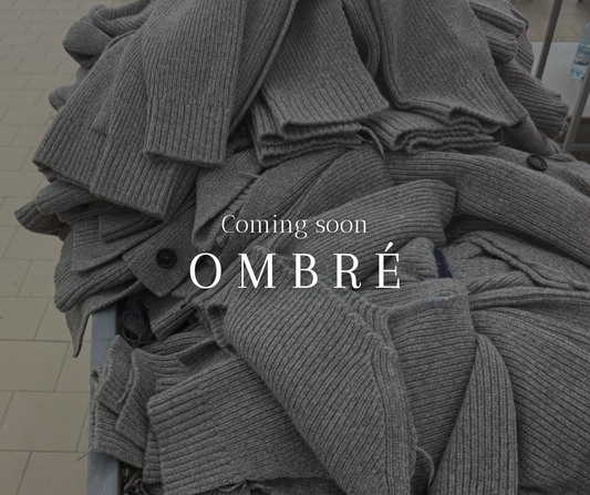 OMBRÉ COLLECTION